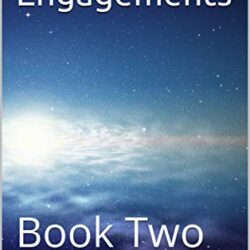 The image is an e-book cover with a background of a starry night sky fading into a dawn light near the horizon. The title "Return Engagements" is placed at the top in large white serif font. Below the title, the text "Book Two" is written in a smaller size and also in white. At the bottom of the cover, the author's name, "Paul Rosenberg," is displayed in white with a modest font size, ensuring the title remains the focal point. The image evokes a sense of mystery and anticipation, suggesting themes of cosmic significance or journeys.